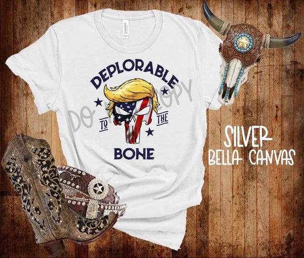 Deplorable to the Bone