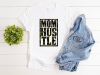 Mom Hustle- Camo