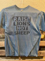 Raise Lions Not Sheep